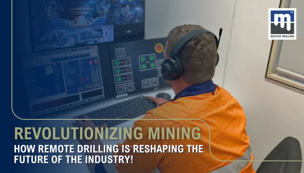 Operator wearing a headset controls a drilling rig from a remote operations console, beneath the banner “Revolutionizing mining — how remote drilling is reshaping the future of the industry!”.